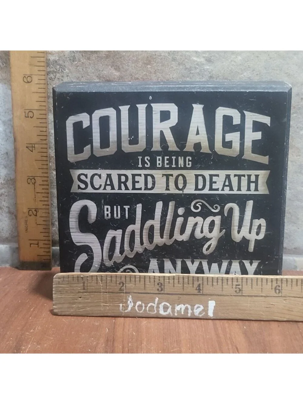John Wayne Wood Sign Courage Is Being Scared To Death But Saddling Up Anyway
